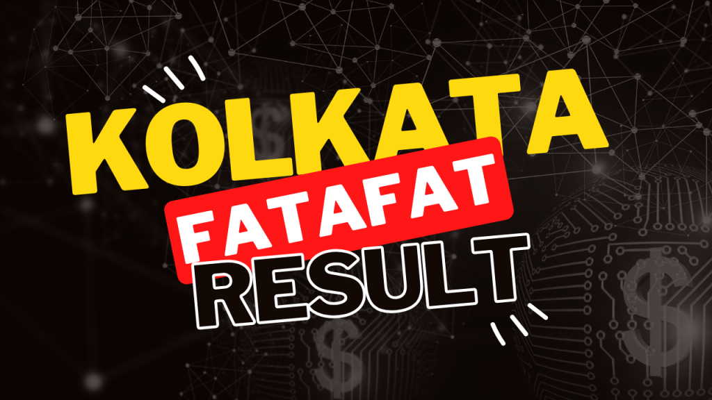 How Can You Check Kolkata Fatafat Results
